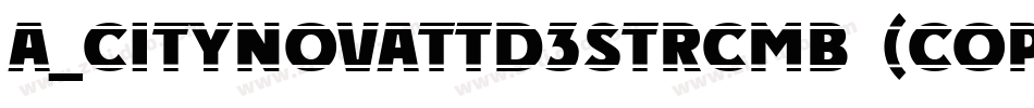 a_CityNovaTtD3StrCmb (COPY 1)字体转换